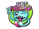 Just Trolling